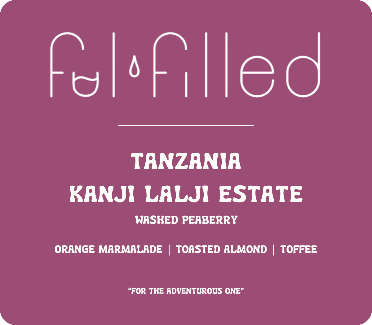 TANZANIA KANJI LAJI ESTATE